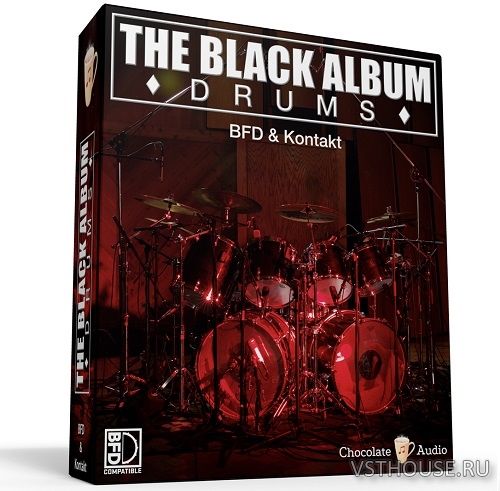Chocolate Audio - The Black Album Drums (BFD3) Chocolate Audio - The Black Album Drums (BFD3)