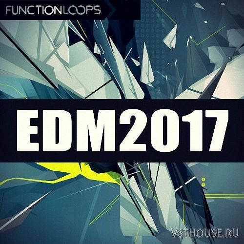 Function Loops - EDM 2017 (MIDI, WAV, SYLENTH1, FLS) Function Loops - EDM 2017 (MIDI, WAV, SYLENTH1, FLS)