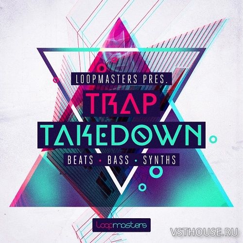 Loopmasters - Trap Takedown