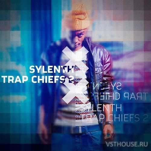 Diginoiz - Sylenth Trap Chiefs 2 (SYNTH PRESET)
