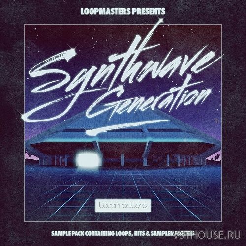 Loopmasters - Synthwave Generation