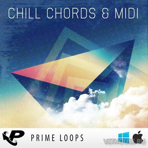 Prime Loops - Chill Chords & MIDI (WAV, MIDI)