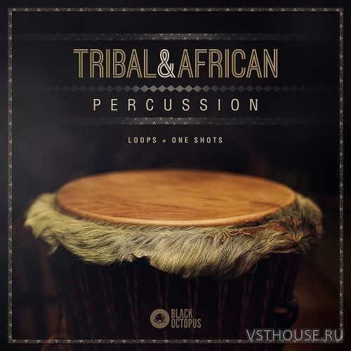 Black Octopus Sound - Tribal & African Percussion (WAV) Black Octopus Sound - Tribal & African Percussion (WAV)