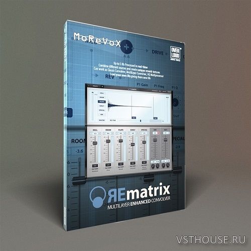 Overloud - REmatrix v1.2.5 STANDALONE, VST, RTAS, AAX x86 x64 Overloud - REmatrix v1.2.5 STANDALONE, VST, RTAS, AAX x86 x64