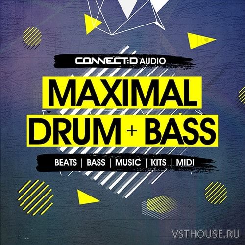 CONNECTD Audio - Maximal Drum & Bass CONNECTD Audio - Maximal Drum & Bass