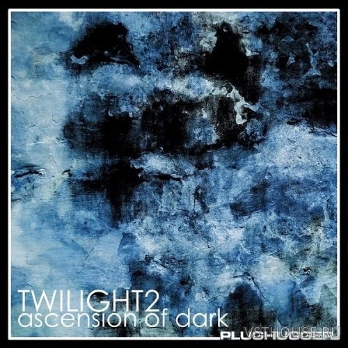 Plughugger - Twilight 2 Ascension of Dark (U-He Diva)