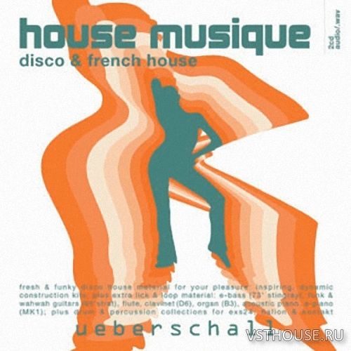 Ueberschal - House Musique Disco and French House (WAV)