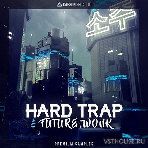 CAPSUN ProAudio - Hard Trap & Future Wonk (REX2, WAV) CAPSUN ProAudio - Hard Trap & Future Wonk (REX2, WAV)