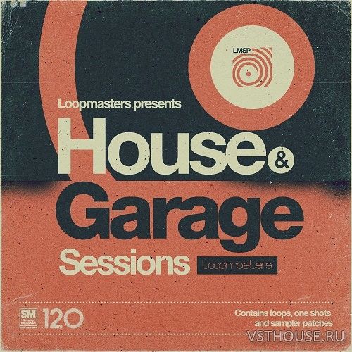 Loopmasters - House & Garage Sessions