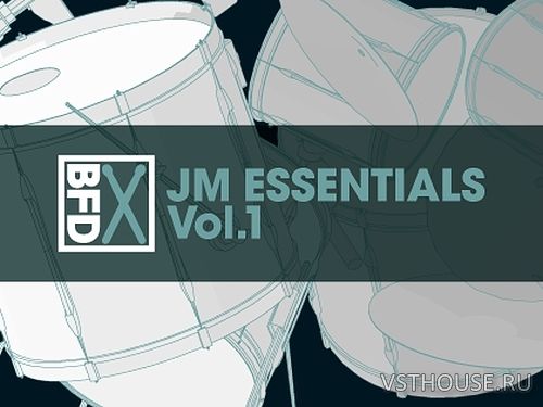 FXpansion - BFD JM Essentials Vol.1 (BFD3) FXpansion - BFD JM Essentials Vol.1 (BFD3)