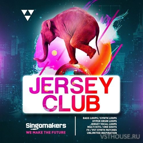 Singomakers - Jersey Club Sessions Singomakers - Jersey Club Sessions