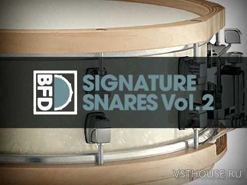 FXpansion - BFD Signature Snares Vol.2 (BFD3) FXpansion - BFD Signature Snares Vol.2 (BFD3)