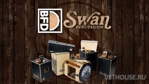 FXpansion - BFD Swan Percussion (BFD3) FXpansion - BFD Swan Percussion (BFD3)
