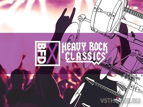 FXpansion - BFD Heavy Rock Classics (BFD3) FXpansion - BFD Heavy Rock Classics (BFD3)