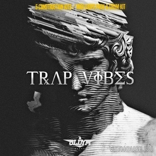 OldyM Beatz - Trap Vibes (MIDI, WAV, SYLENTH1)