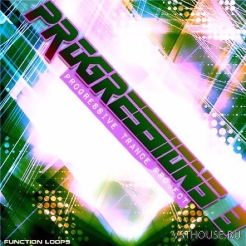 Function Loops - Progressions Vol.3 Progressive Trance For Cubase Function Loops - Progressions Vol.3 Progressive Trance For Cubase