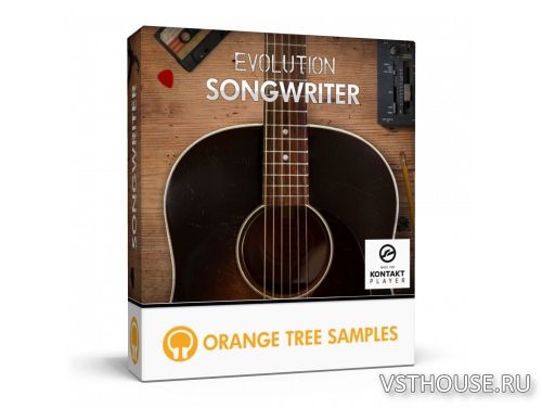 Orange Tree Samples - Evolution Songwriter (KONTAKT) Orange Tree Samples - Evolution Songwriter (KONTAKT)