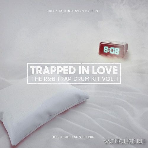 Julez Jadon - Trapped In Love The RnB Trap Drum Kit Vol. I (WAV) Julez Jadon - Trapped In Love The RnB Trap Drum Kit Vol. I (WAV)