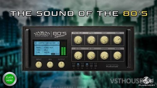 Plugivery & Nomad Factory - 80's Spaces 1.0.0 VST, VST3, AAX x86 x64