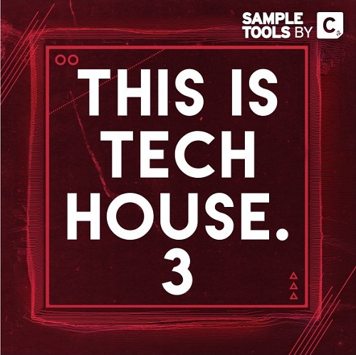 Sample Tools by Cr2 - This is Tech House 3 (MIDI, WAV, MASSIVE) Sample Tools by Cr2 - This is Tech House 3 (MIDI, WAV, MASSIVE)