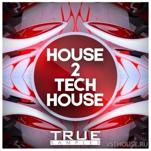 True Samples - House 2 Tech House (MIDI, WAV, SPiRE) True Samples - House 2 Tech House (MIDI, WAV, SPiRE)