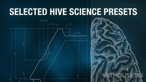 u-he - Hive Science Soundset for Hive (SYNTH PRESET) u-he - Hive Science Soundset for Hive (SYNTH PRESET)