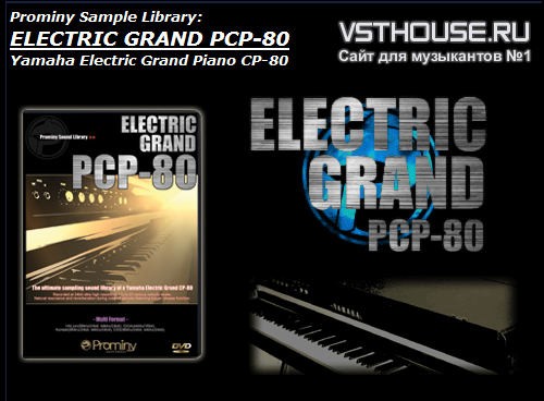 Prominy - Electric Grand PCP-80 (KONTAKT) Prominy - Electric Grand PCP-80 (KONTAKT)