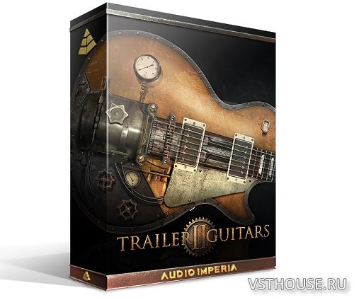 Audio Imperia - Trailer Guitars 2 v1.0 (KONTAKT) Audio Imperia - Trailer Guitars 2 v1.0 (KONTAKT)