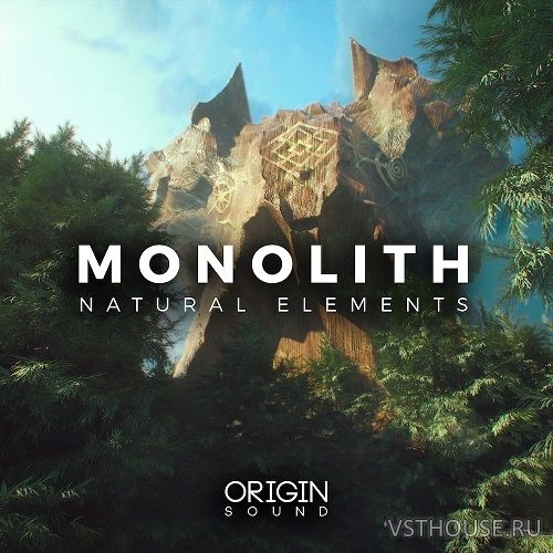 Origin Sound - Monolith - Natural Elements (MIDI, WAV) Origin Sound - Monolith - Natural Elements (MIDI, WAV)