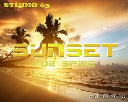 Studio 63 - SUNSET (MIDI, WAV, SPiRE) Studio 63 - SUNSET (MIDI, WAV, SPiRE)