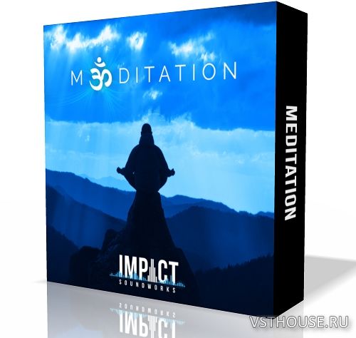 Impact Soundworks - Meditation (KONTAKT) Impact Soundworks - Meditation (KONTAKT)