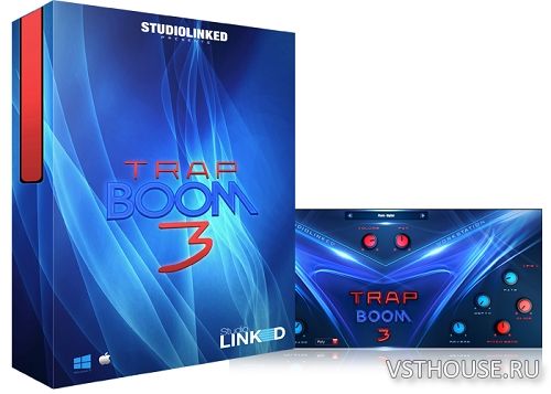 Studiolinked - Trap Boom 3 VSTi, AU WIN.OSX x86 x64 Studiolinked - Trap Boom 3 VSTi, AU WIN.OSX x86 x64