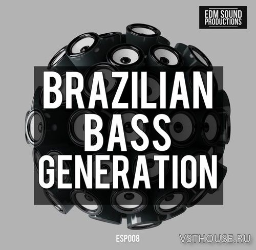 EDM Sound Productions - Brazilian Bass Generation (MIDI, WAV) EDM Sound Productions - Brazilian Bass Generation (MIDI, WAV)