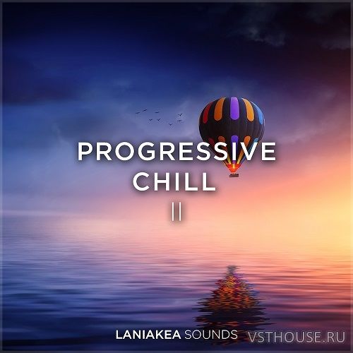 Laniakea Sounds - Progressive Chill 2 (WAV) Laniakea Sounds - Progressive Chill 2 (WAV)