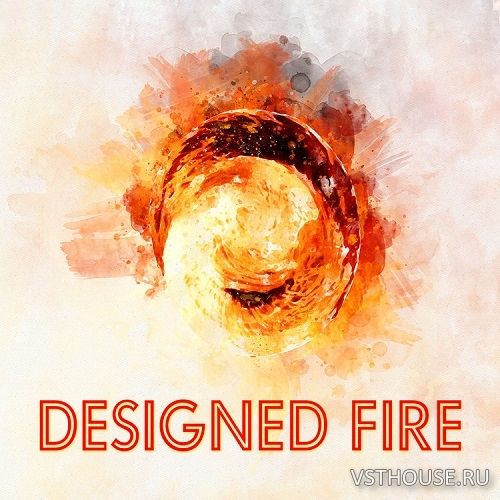 Gregor Quendel - Designed Fire (WAV) Gregor Quendel - Designed Fire (WAV)