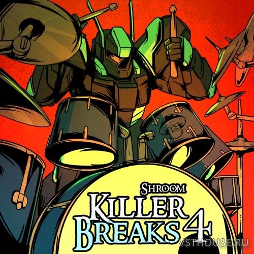 Shroom - Killer Breaks Vol.4 (WAV) Shroom - Killer Breaks Vol.4 (WAV)
