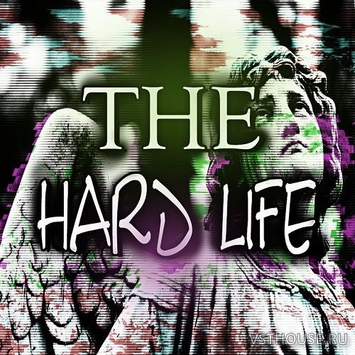 Bang Bang Productions - The Hard Life (WAV) Bang Bang Productions - The Hard Life (WAV)