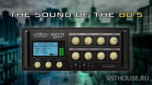Plugivery & Nomad Factory - 80's Spaces 1.0.1 VST, VST3, AAX, AU Plugivery & Nomad Factory - 80's Spaces 1.0.1 VST, VST3, AAX, AU