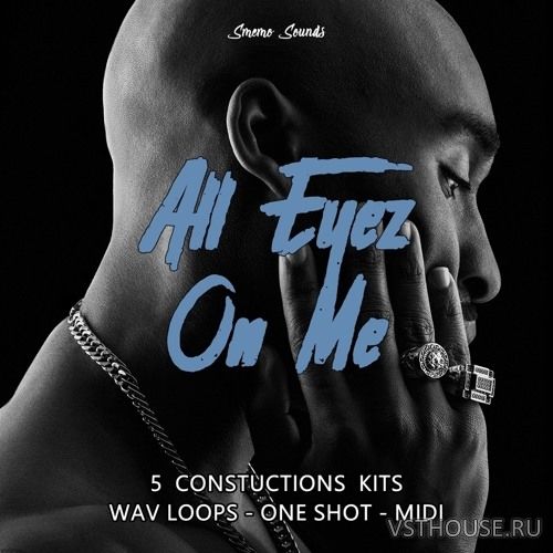 Smemo Sounds - ALL EYEZ ON ME (WAV, MIDI)
