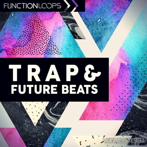 Function Loops - Trap And Future Beats (WAV, MIDI) Function Loops - Trap And Future Beats (WAV, MIDI)