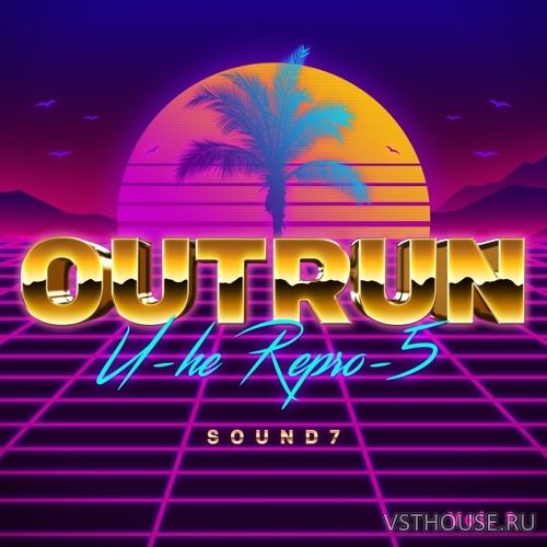 SOUND7 - Repro5 Outrun Vol.1 (SYNTH PRESET) SOUND7 - Repro5 Outrun Vol.1 (SYNTH PRESET)