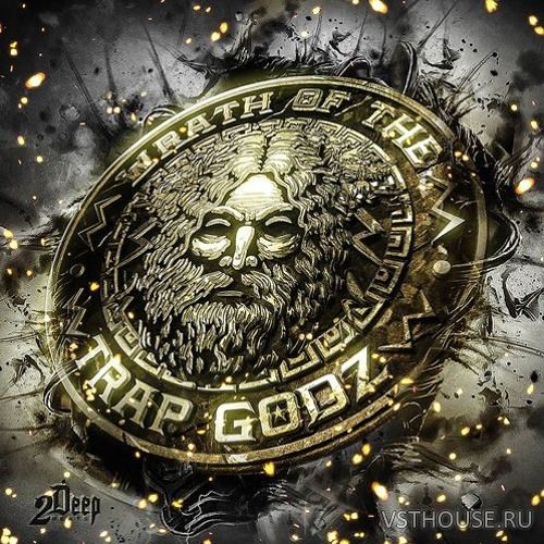 2DEEP - Wrath Of The Trap Godz (WAV)