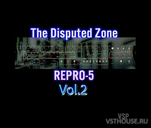 Vintage Synth Pads - The Disputed Zone Vol.2 for Repro-5 Vintage Synth Pads - The Disputed Zone Vol.2 for Repro-5