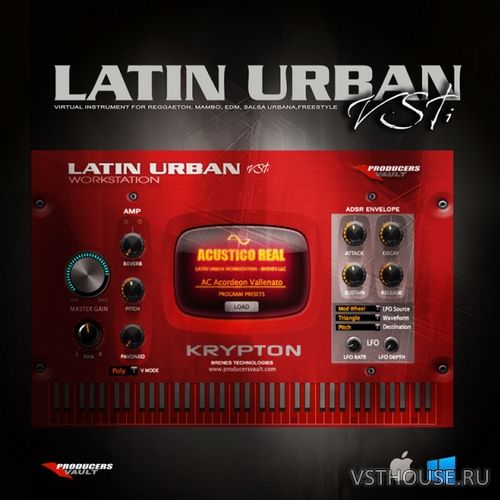 Producers Vault - Latin Urban 1.5 VSTi x86 x64 Producers Vault - Latin Urban 1.5 VSTi x86 x64