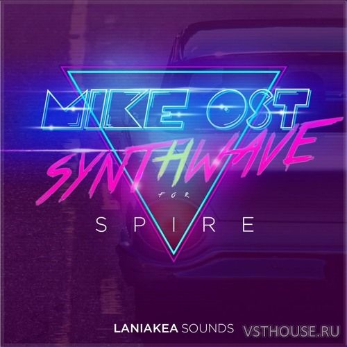 Laniakea Sounds - Mike Ost Synthwave For SPiRE
