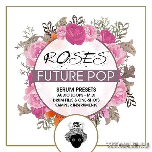 GHST PRJKT - Roses Future Pop GHST PRJKT - Roses Future Pop