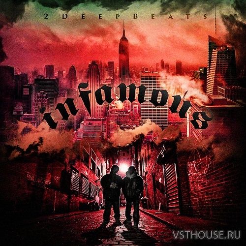 2DEEP - Infamous (WAV)
