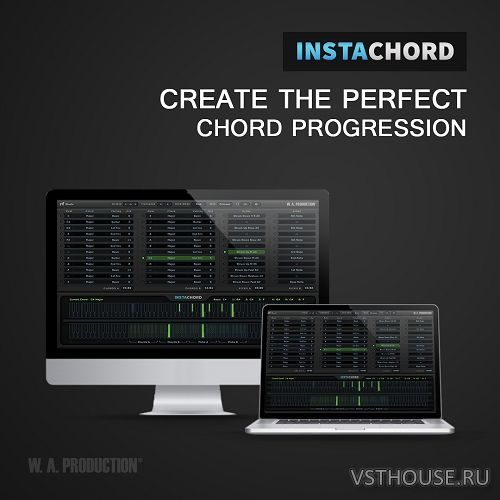W. A. Production - InstaChord 1.0.1 b5 VSTi, AU WIN.OSX x86 x64
