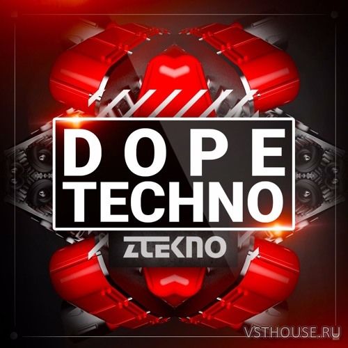 ZTEKNO - Dope TECHNO (WAV, MIDI)