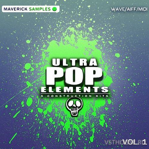 Maverick Samples - Ultra Pop Elements Vol.1 (WAV, MIDI, AIFF) Maverick Samples - Ultra Pop Elements Vol.1 (WAV, MIDI, AIFF)